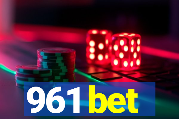 961 bet