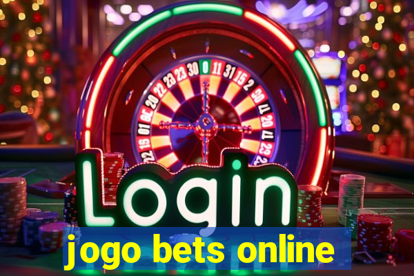 jogo bets online