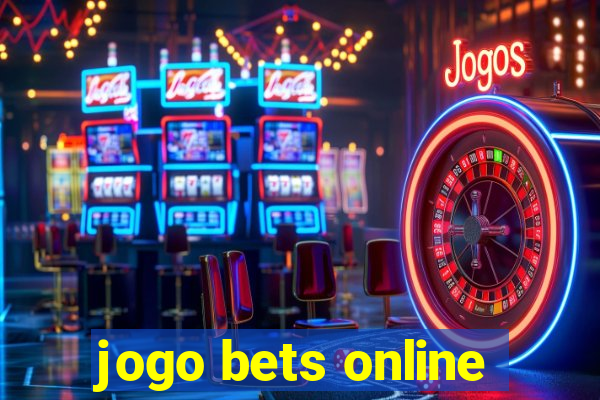 jogo bets online