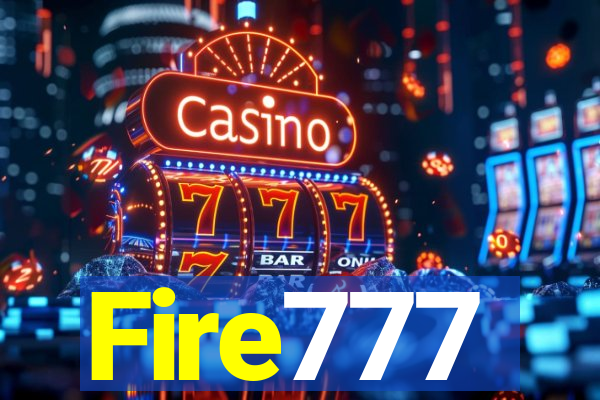 Fire777