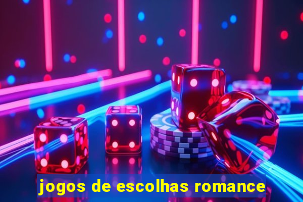 jogos de escolhas romance