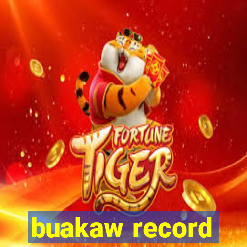 buakaw record