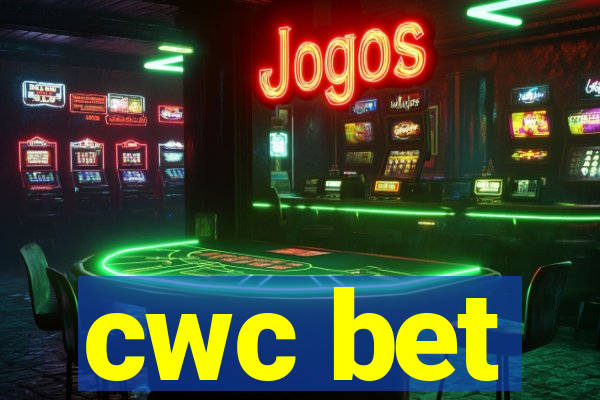 cwc bet