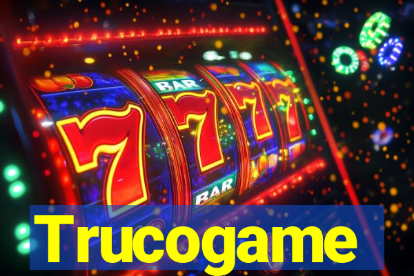 Trucogame