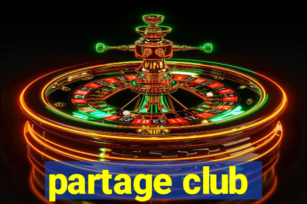 partage club