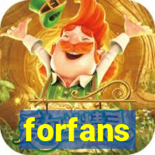 forfans