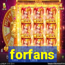 forfans