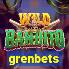 grenbets