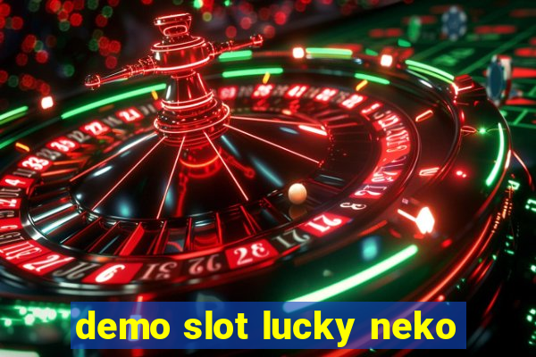 demo slot lucky neko