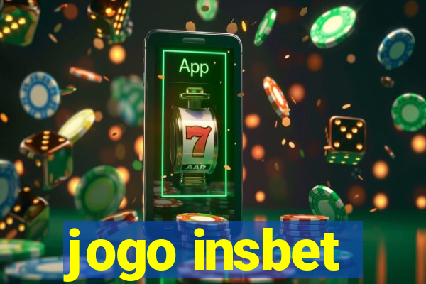 jogo insbet