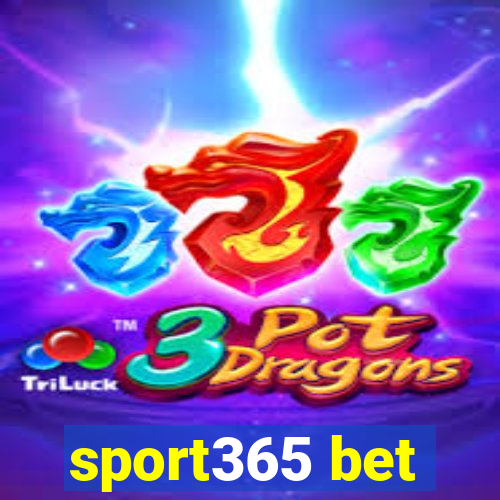 sport365 bet