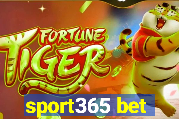 sport365 bet