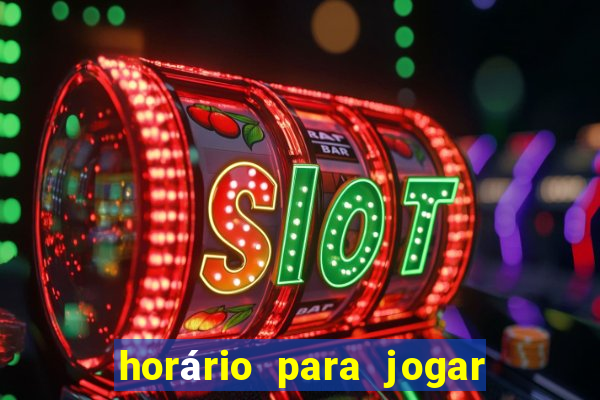 horário para jogar fortune tiger hoje