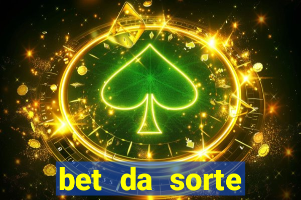 bet da sorte codigo promocional