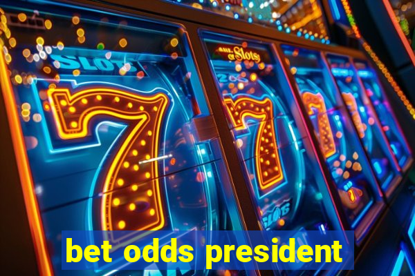 bet odds president