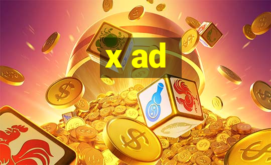 x ad