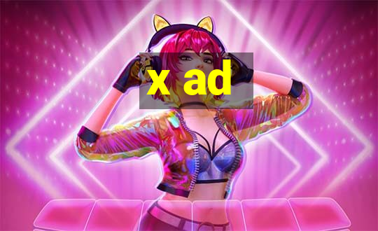 x ad