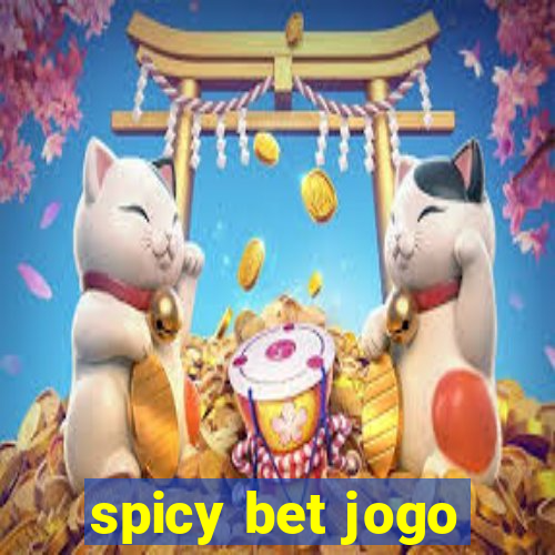 spicy bet jogo