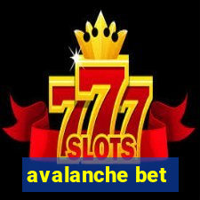 avalanche bet