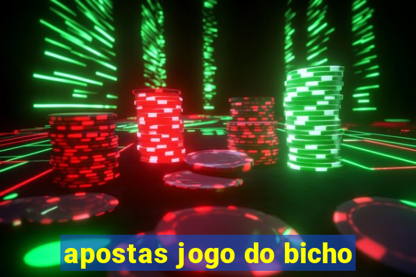 apostas jogo do bicho