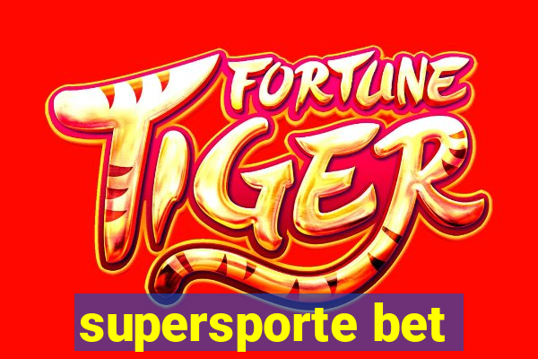 supersporte bet