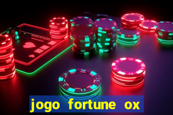 jogo fortune ox demo grátis