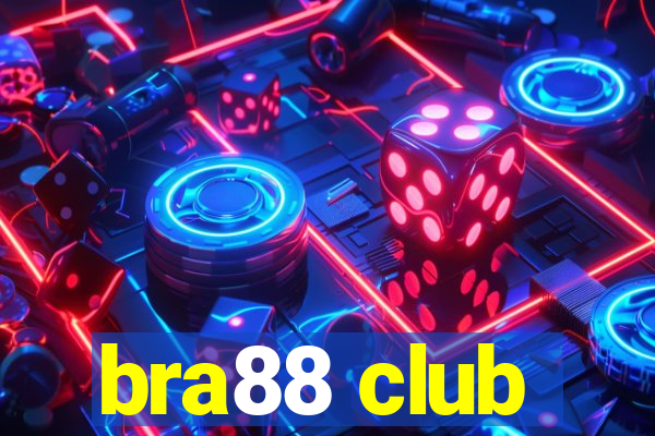 bra88 club