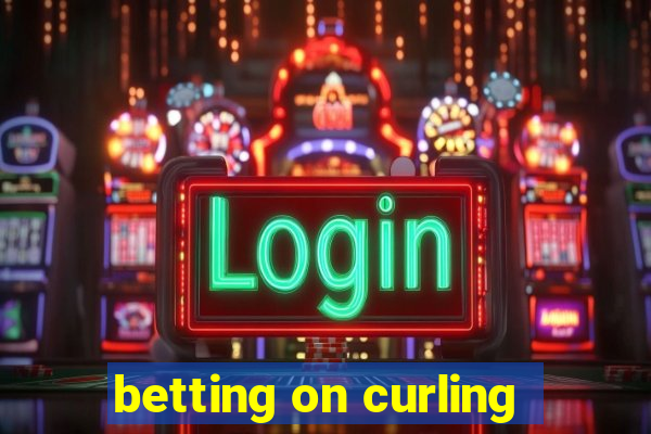 betting on curling