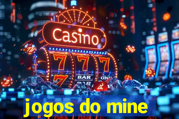 jogos do mine