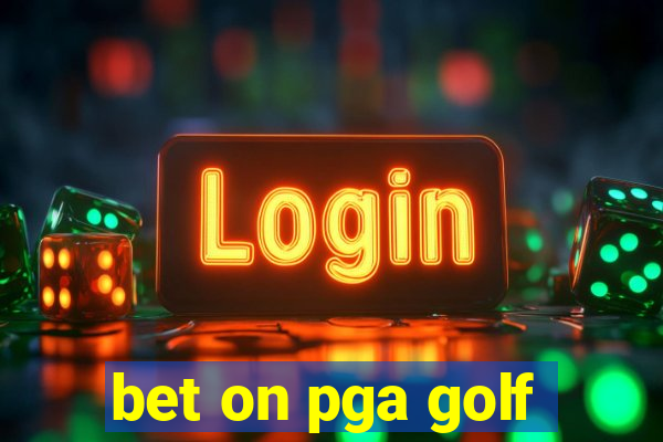 bet on pga golf