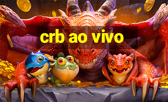 crb ao vivo