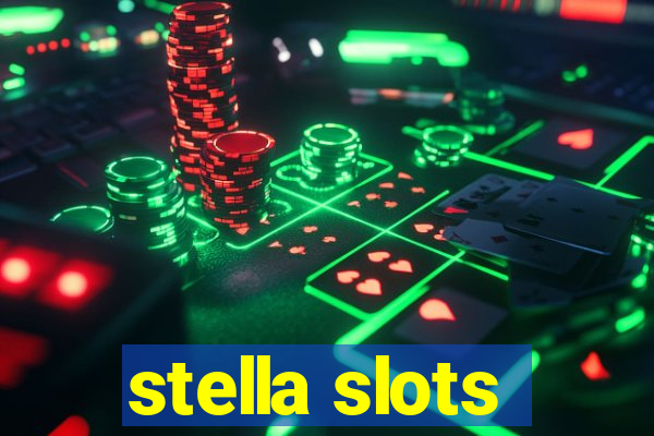 stella slots