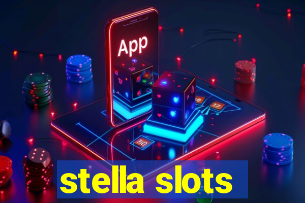 stella slots