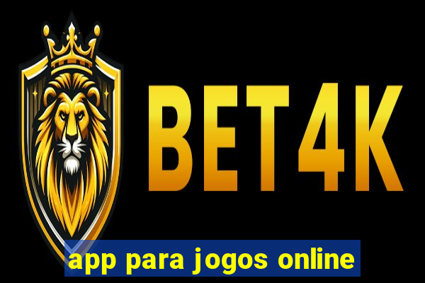 app para jogos online