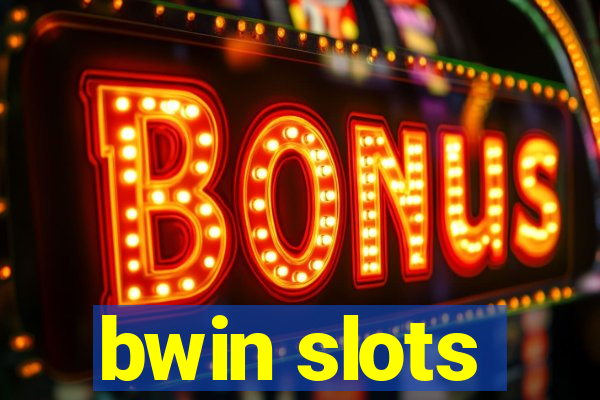 bwin slots