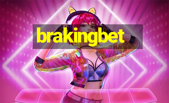 brakingbet