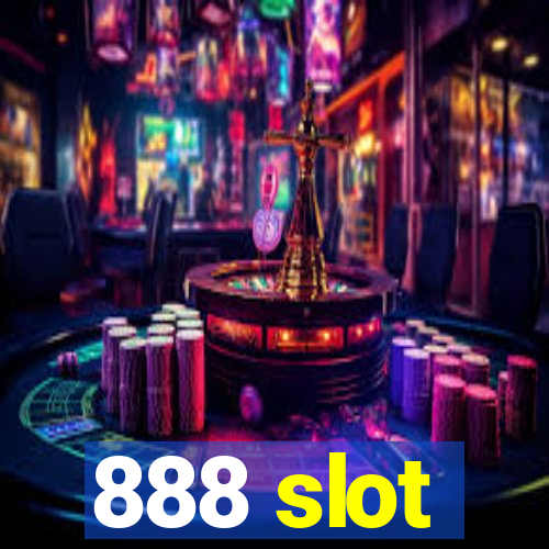 888 slot