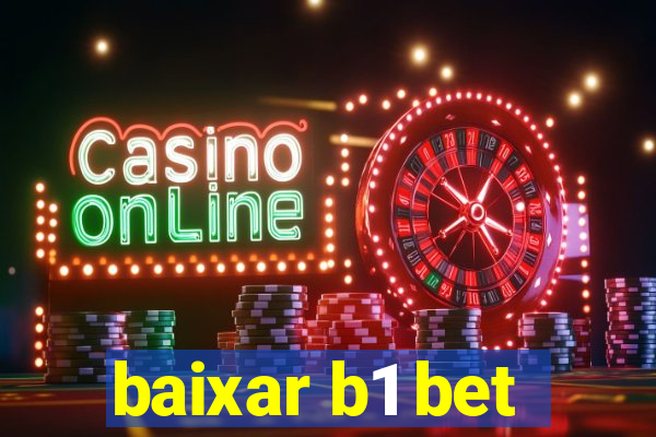 baixar b1 bet