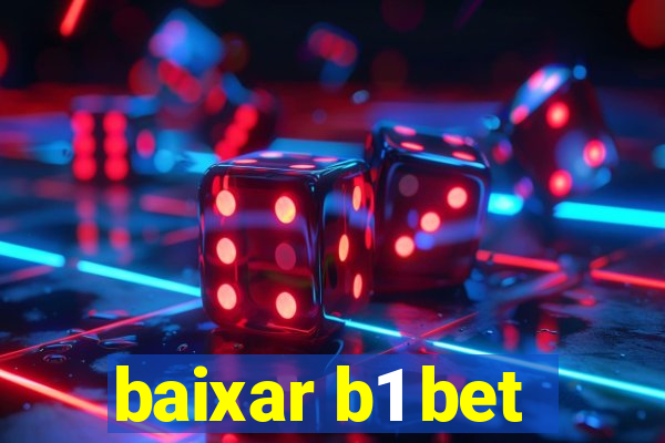 baixar b1 bet