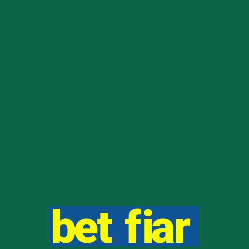 bet fiar