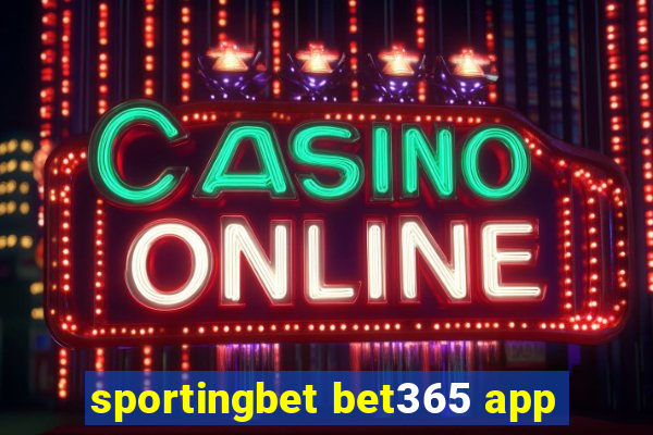 sportingbet bet365 app