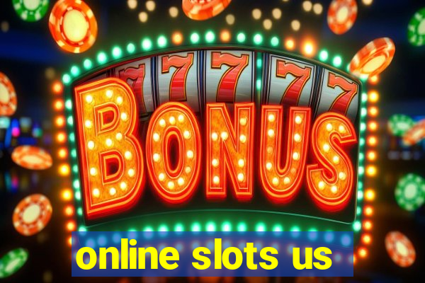 online slots us