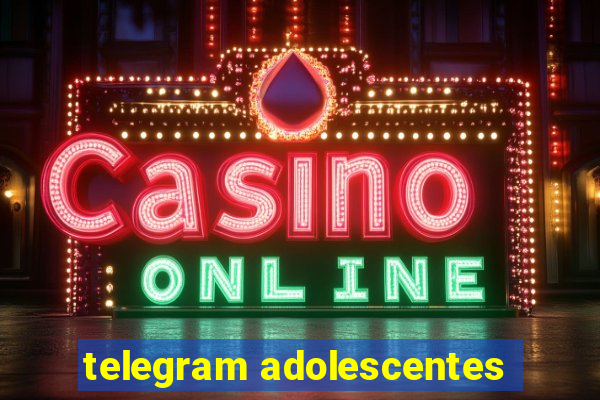 telegram adolescentes