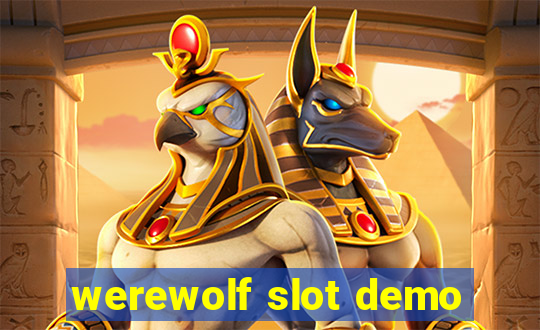 werewolf slot demo