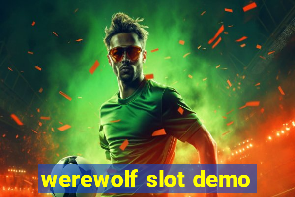 werewolf slot demo