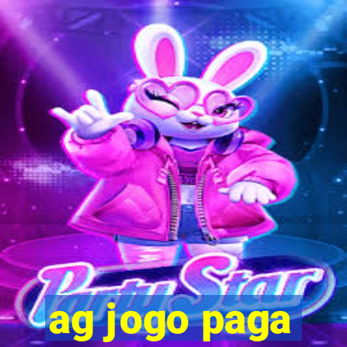 ag jogo paga