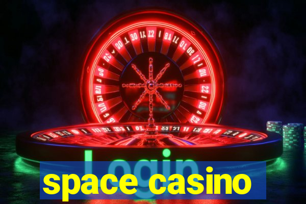 space casino