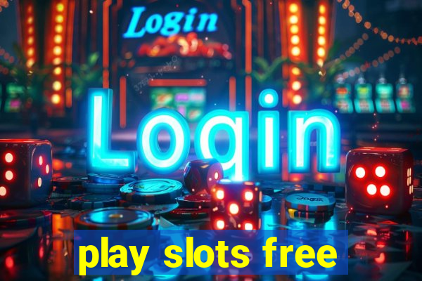 play slots free