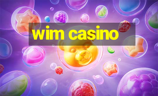 wim casino