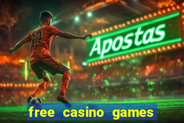 free casino games slot machine